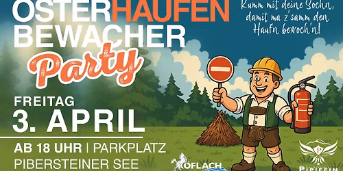 Osterhaufen-Bewacher-Party