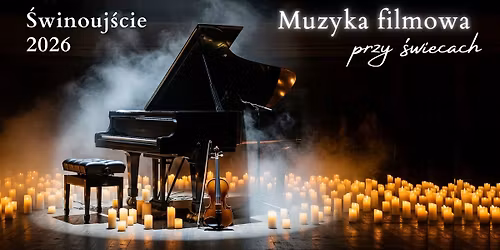 Muzyka filmowa przy \u015bwiecach