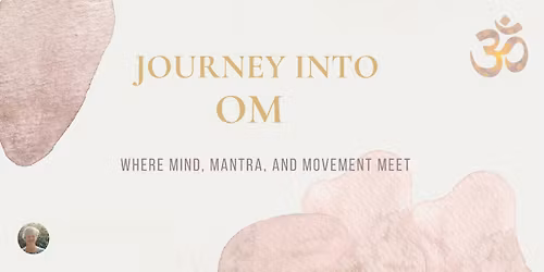 Journey into Om