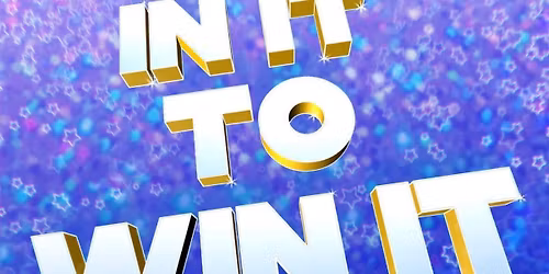 \u201cIn It To Win It\u201d Quiz Night 