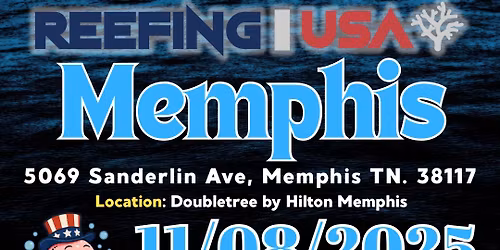 Reefing USA Memphis Coral Show