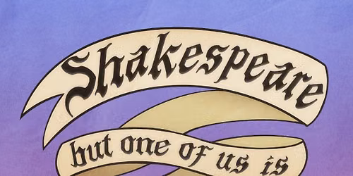 Shakespeare But One Of Us Is Drunk: A Midsummer Night\u2019s Dream - Presented by GOBSMACKED
