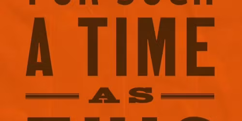 Born For Such a Time as This