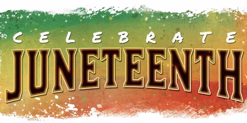 LAT Juneteenth Celebration!