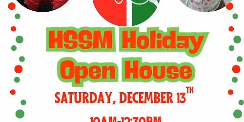 HSSM Holiday Open House with Santa