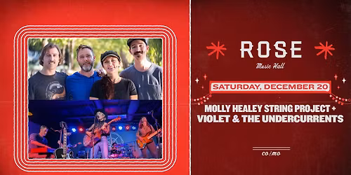 Molly Healey String Project + Violet and the Undercurrents at Rose Music Hall