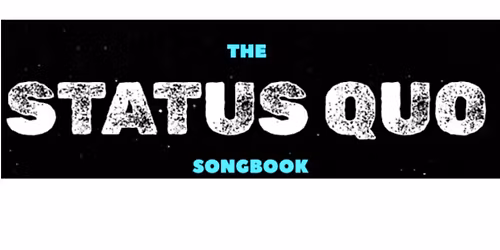 The Status Quo Songbook 'Live' in Basildon