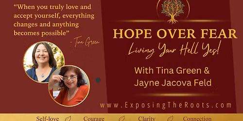 Hope Over Fear - Living Your Hell Yes!