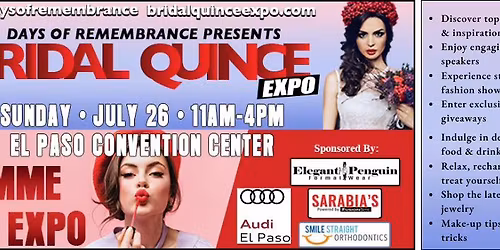Days of Remembrance Bridal Quince Expo Meets La Femme