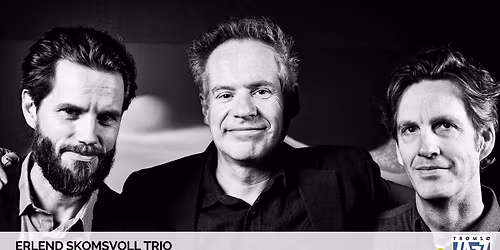 ERLEND SKOMSVOLL TRIO