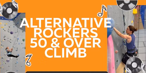 Alternative Rockers (50+) Climb
