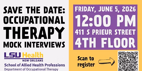 LSU Health Science Center New Orleans OT Mock Interviews 2026