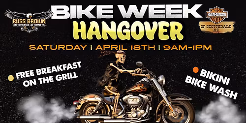 Bike Week Hangover | SATURDAY | APRIL 18TH