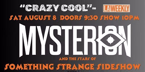 The Stars of Something Strange feat. Mysterion 