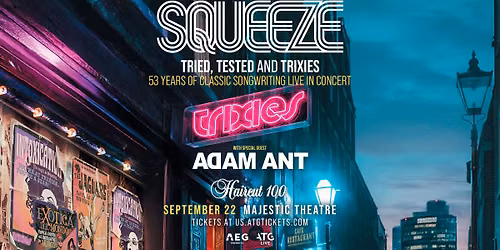 Squeeze - Tried, Tested and Trixies