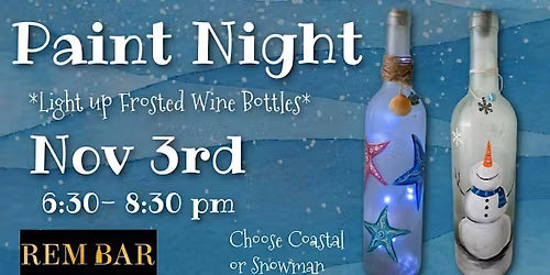 Frosted Light Up Wine Bottle Paint Night