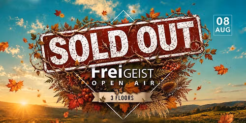 Freigeist Open Air ~ der letzte Tanz 2026 