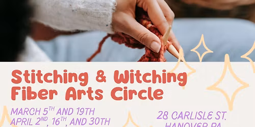 Stitching and Witching Fiber Arts Circle