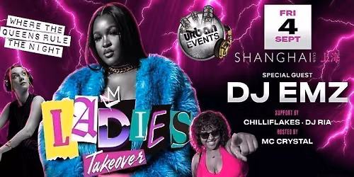 LADIES TAKEOVER | SHANGHAI CLUB | 04.09.26