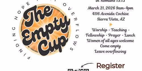 The Empty Cup - A Women's Conference