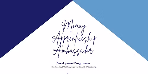 Moray Apprenticeship Ambassador Programme Launch