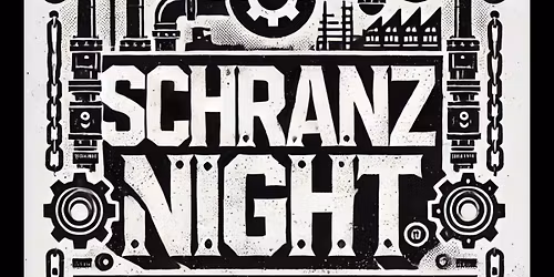 SCHRANZ NIGHT MANCHESTER