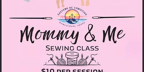 Mommy & Me Sewing Workshop \u2013 Summer Series
