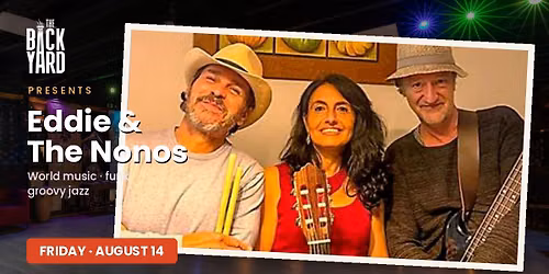 The Backyard Sounds: Eddie & The Nonos