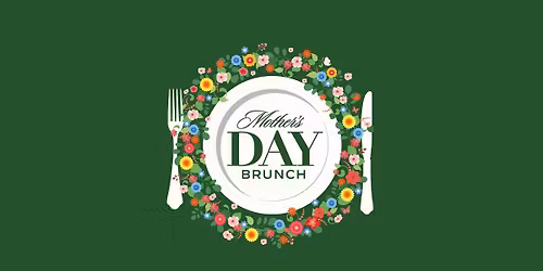Mother's Day Brunch 2026