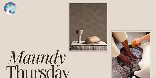 Maundy Thursday Service