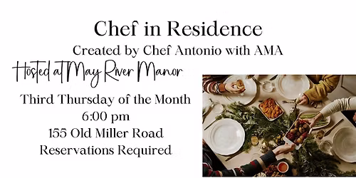 Chef in Residence Dinner Series