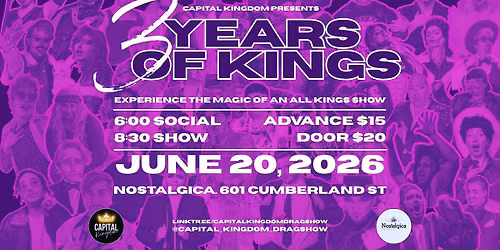 Capital Kingdom presents 3 Years of Kings