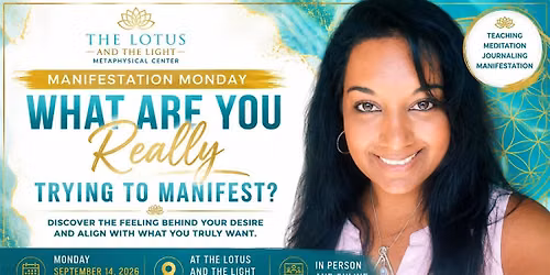 Manifestation Monday: What Are You Really Trying to Manifest?