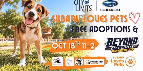 Subaru Loves Pets: Free Adoptions at Beyond City Limits