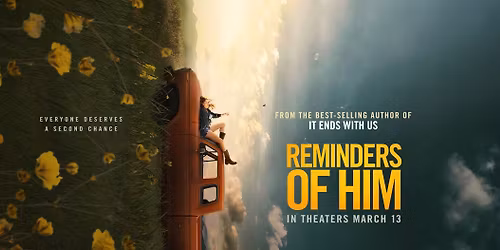 \ud83c\udfac Reminders Of Him. Preview Screening Event \ud83c\udfac