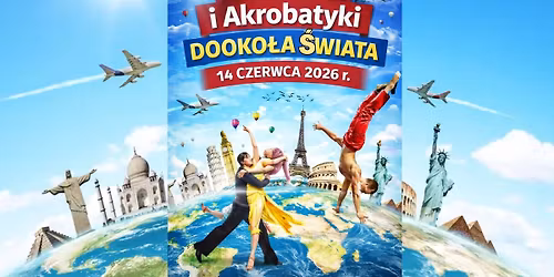 Festiwal Ta\u0144ca i Akrobatyki 2026r