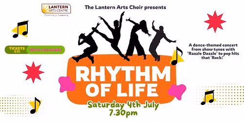 Lantern Arts Choir presents Rhythm of Life
