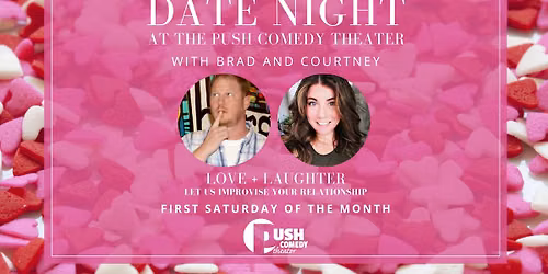 Date Night at the Push Comedy Theater