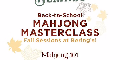 Mahjong 102 at Bering's Westheimer