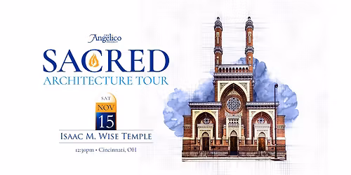 Architecture Tour - Isaac M. Wise Temple