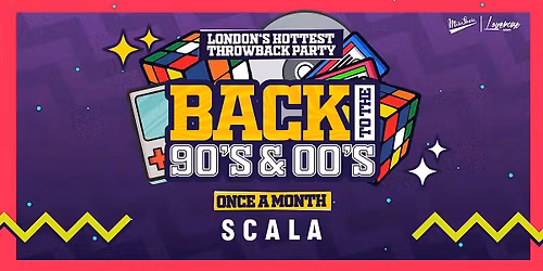 Back To The 90's - London's ORIGINAL Throwback Session