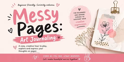 Messy Pages - Art Journaling