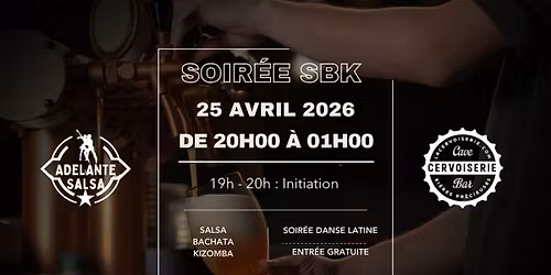 SOIR\u00c9E SBK ADELANTE SALSA - LA CERVOISERIE ROCHEFORT