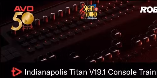 Avolites Titan Console Training Indianapolis, IN \/ Muncie IN