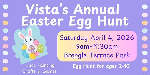Vista's Annual Easter Egg Hunt FREE