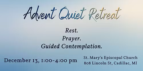 Advent Quiet Retreat