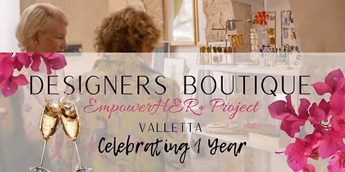 Celebrating 1 Year Of Designers Boutique.