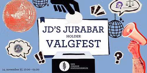 JD's Jurabar holder valgfest!