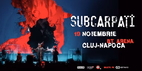 SUBCARPA\u021aI | BT ARENA Cluj-Napoca | 19 noiembrie 2026