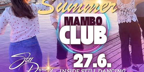 Summer Mambo Club 27.6. 